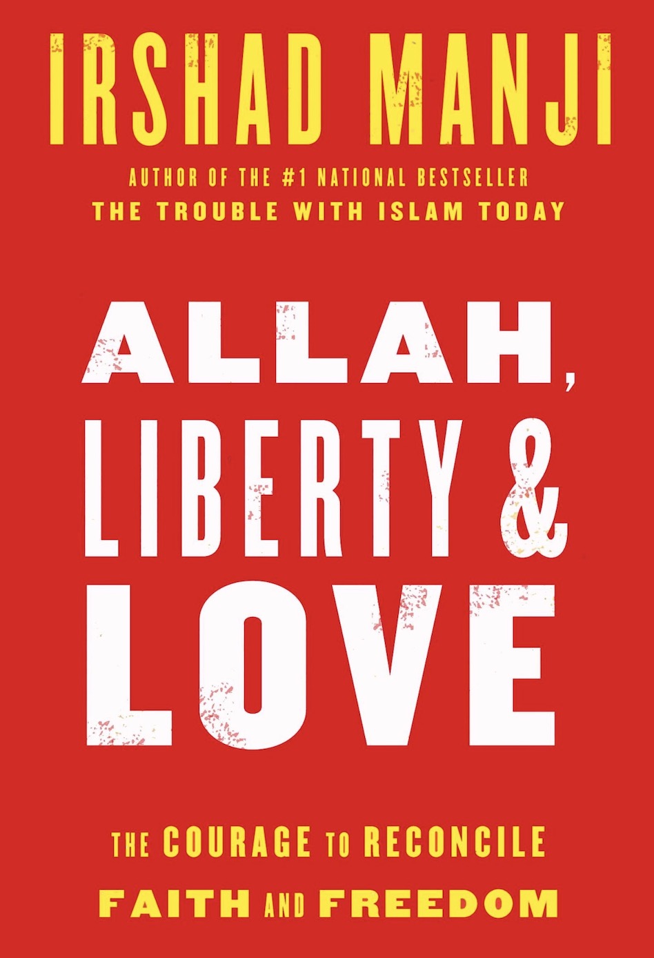 Allah, Liberty and Love