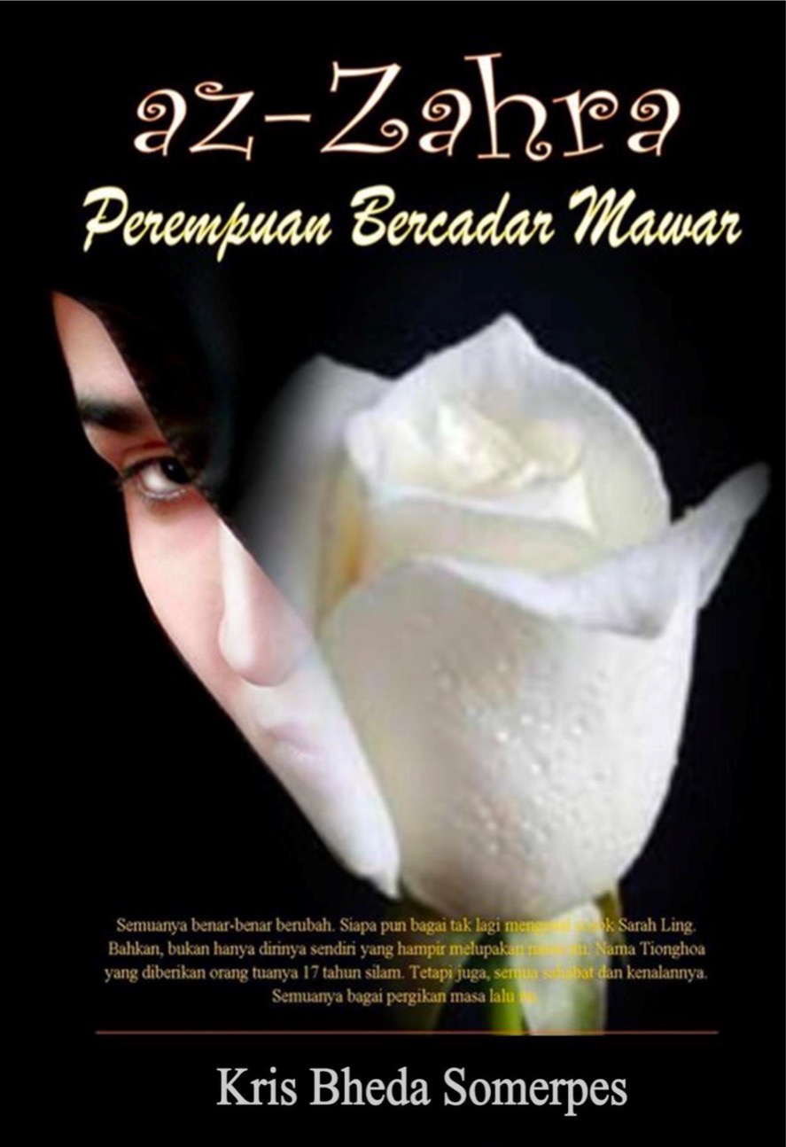 Novel "Az-Zahra Perempuan Bercadar Mawar"
