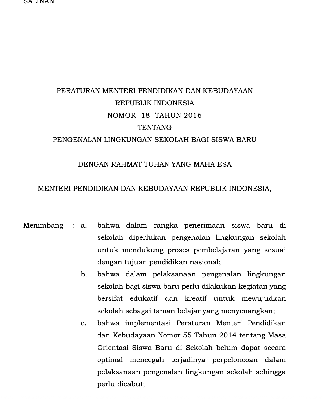 Peraturan Menteri Pendidikan Dan Kebudayaan Republik Indonesia Nomor 18 Tahun 2016 Tentang Pengenalan Lingkungan Sekolah Bagi Siswa Baru